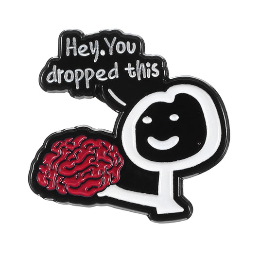 "Hey.You Dropped This" Pins for Bags, Mabor Funny Enamel Pin Metal Pin Personalised Pins Pin for Clothes Bags Backpacks, Zinc